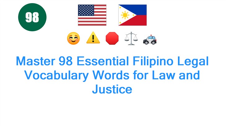 Master 98 Essential Filipino Legal Vocabulary Words for Law and Justice